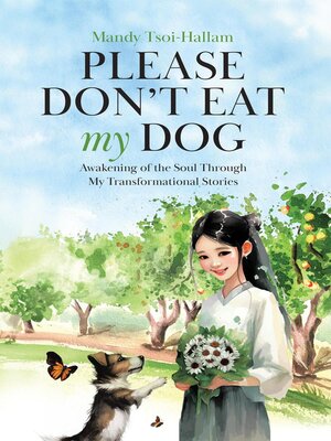 cover image of Please Don't Eat My Dog